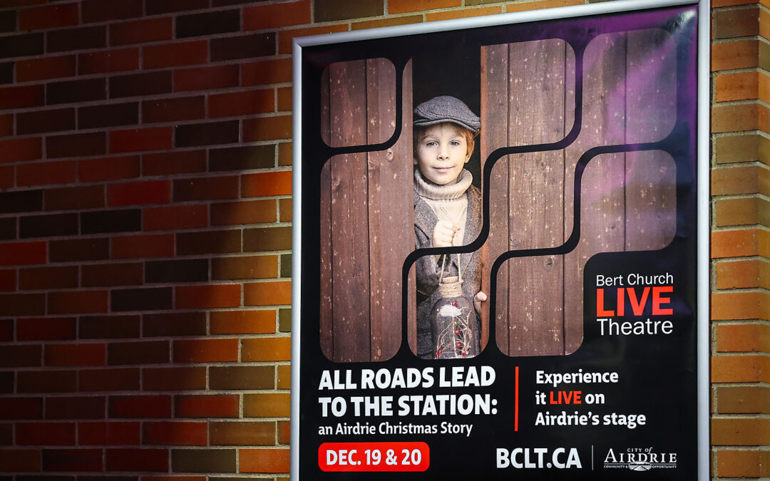 ALL ROADS LEAD TO THE STATION | NOSE CREEK PLAYERS | BERT CHURCH THEATRE